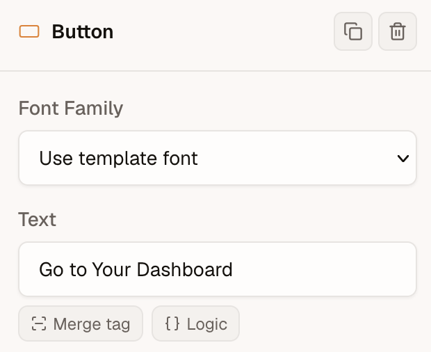 A Button block's Text field with the Merge tag and Logic buttons beneath it